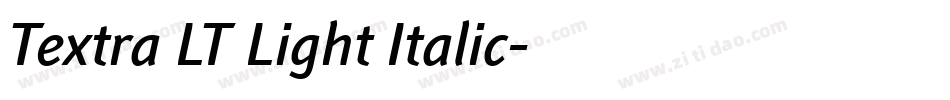 Textra LT Light Italic字体转换
